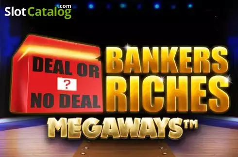 Deal Or No Deal Bankers Riches Megaways слот Deal Or No Deal Bankers Riches Megaways слот
