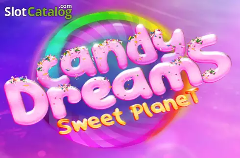 Candy Dreams Sweet Planet слот Candy Dreams Sweet Planet слот