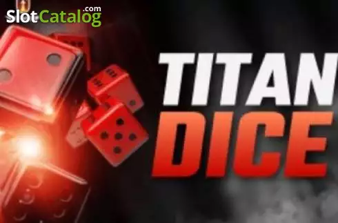 Titan Dice слот