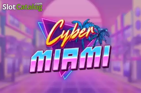 Cyber Miami слот