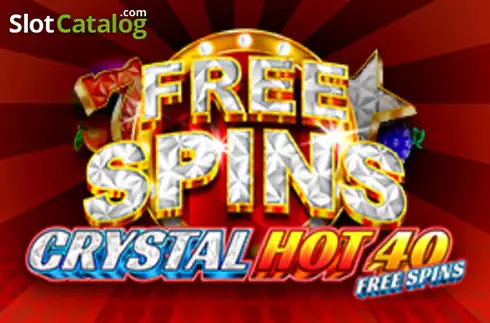 Crystal Hot 40 Free Spins слот