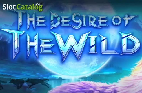 The Desire of The Wild слот