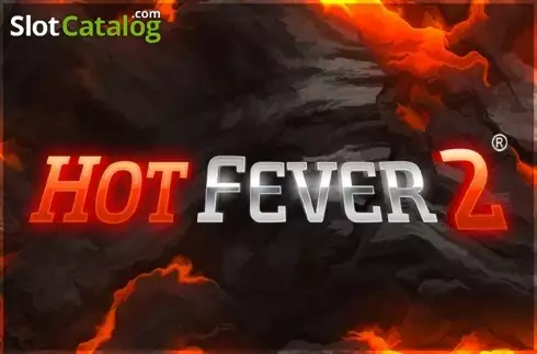 Hot Fever 2 слот