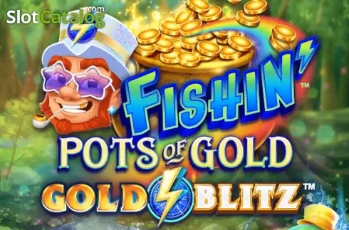 Fishin' Pots of Gold: Gold Blitz слот