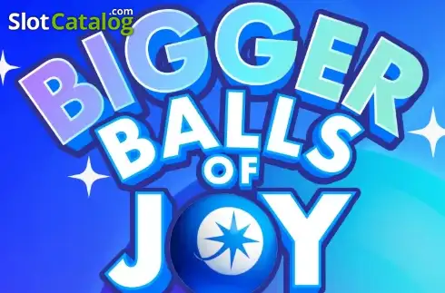 Bigger Balls of Joy Free Game слот