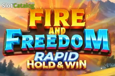Fire and Freedom Rapid Hold & Win слот
