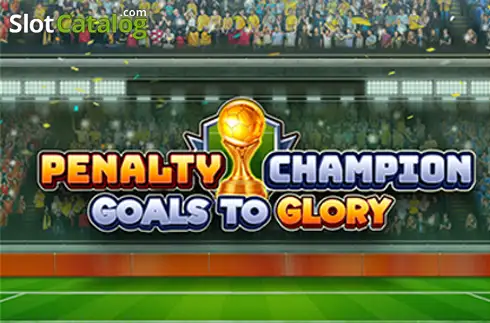 Penalty Champion Goals to Glory Gaming Corps