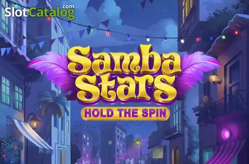 Samba Stars: Hold the Spin слот