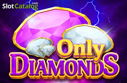 Only Diamonds слот Only Diamonds слот