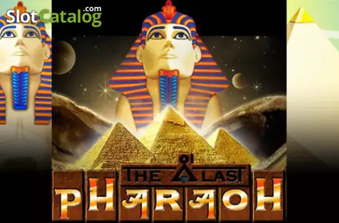 The Last Pharoah слот The Last Pharoah слот