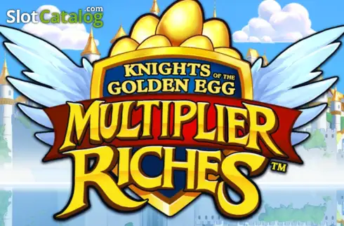 Knights of the Golden Egg Multiplier Riches слот