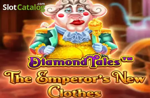 Diamond Tales: The Emperor’s New Clothes слот