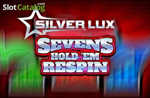 Silver Lux – Sevens Hold’em Respin слот