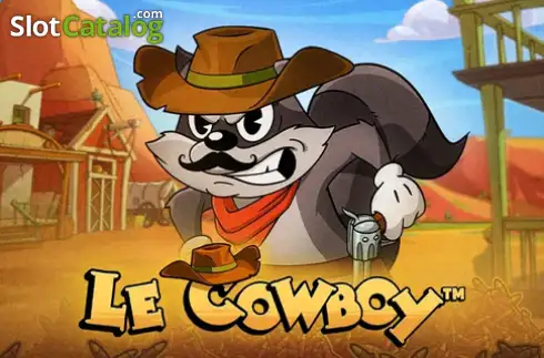 Le Cowboy Hacksaw Gaming