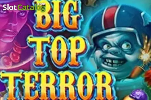 Big Top Terror слот Big Top Terror слот