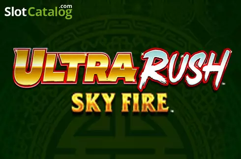 Ultra Rush Sky Fire слот
