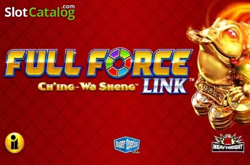 Full Force Link Ch'ing Wa Sheng слот