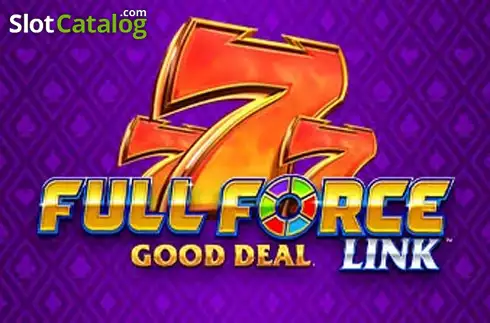 Full Force Good Deal слот