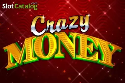 Crazy Money слот