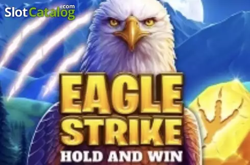 Eagle Strike Hold and Win слот