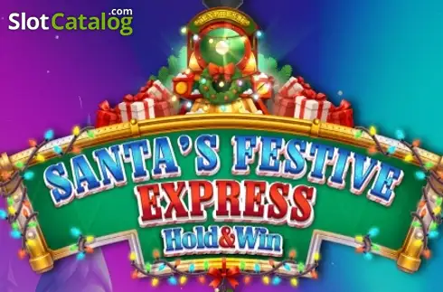 Santa’s Festive Express Hold & Win слот