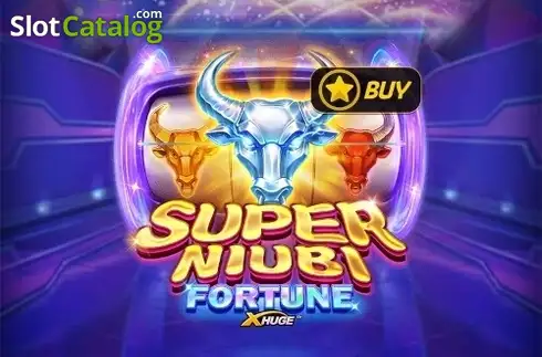 Super Niubi Fortune X-Huge слот
