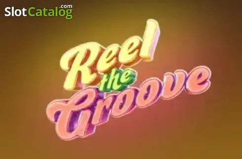 Reel The Groove слот