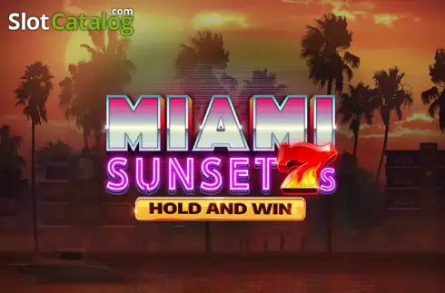Miami Sunset 7s Hold and Win слот