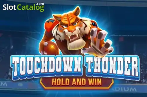 Touchdown Thunder: Hold and Win слот