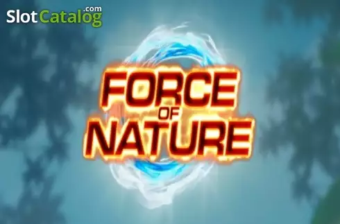 Force of Nature слот