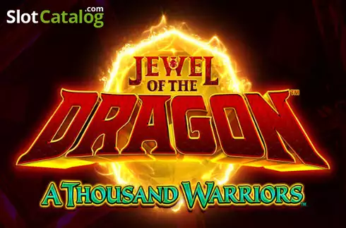 Jewel of the Dragon A Thousand Warriors слот