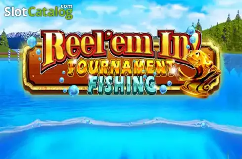 Reel Em In! Tournament Fishing слот