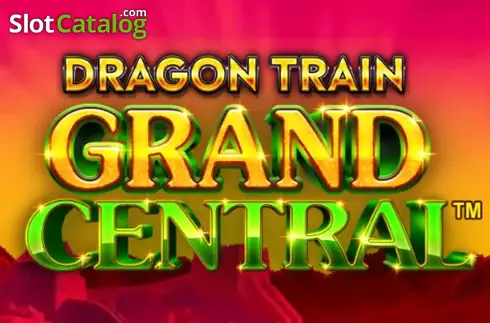 Dragon Train Grand Central слот