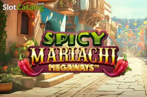 Spicy Mariachi Megaways слот