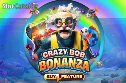 Crazy Bob Bonanza слот