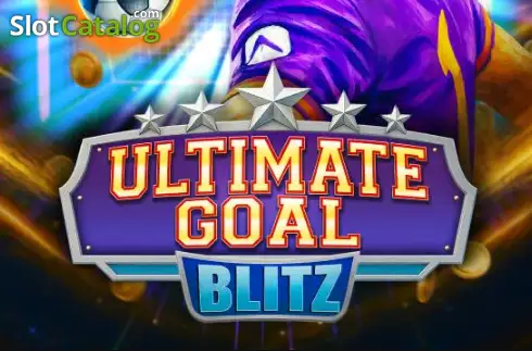 Ultimate Goal Blitz слот