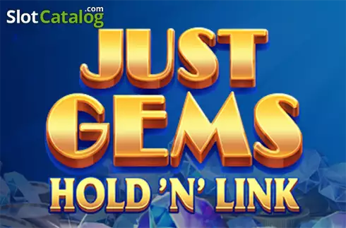 Just Gems: Hold 'n' Link слот