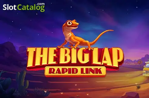 The Big Lap: Rapid Link слот