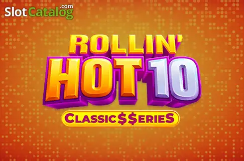 Rollin' Hot 10: Classic Series слот