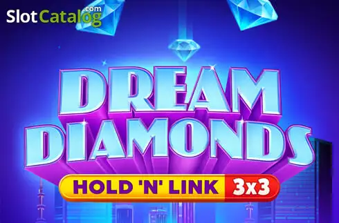 Dream Diamonds: Hold 'N' Link слот Dream Diamonds: Hold 'N' Link слот