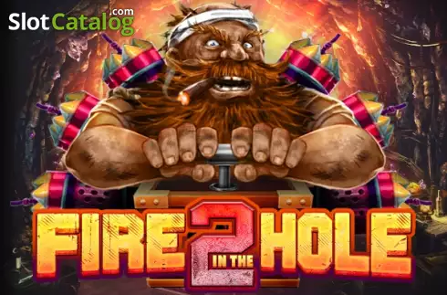 Fire in the Hole 2 слот