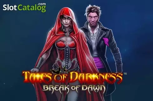 Tales of Darkness Break of Dawn слот
