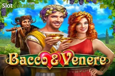 Bacco and Venere слот