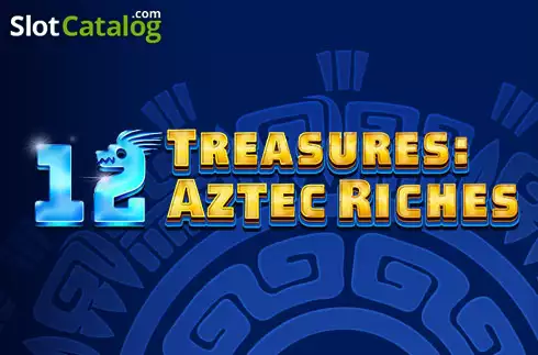 12 Treasures: Aztec Riches слот