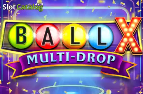 Ball X Multi-Drop слот Ball X Multi-Drop слот