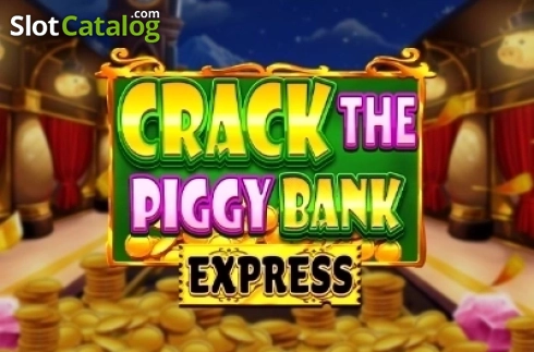 Crack The Piggy Bank Express слот Crack The Piggy Bank Express слот