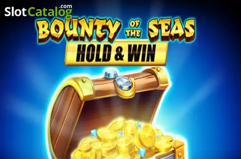 Bounty of the Seas: Hold & Win слот
