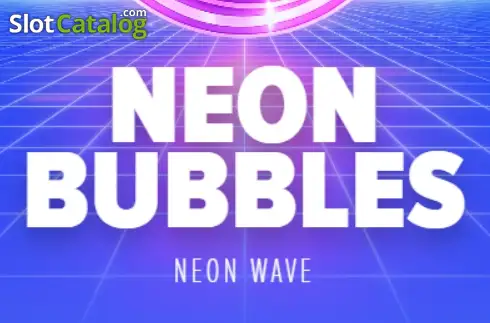Neon Bubbles слот