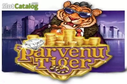 Parvenu Tiger слот Parvenu Tiger слот