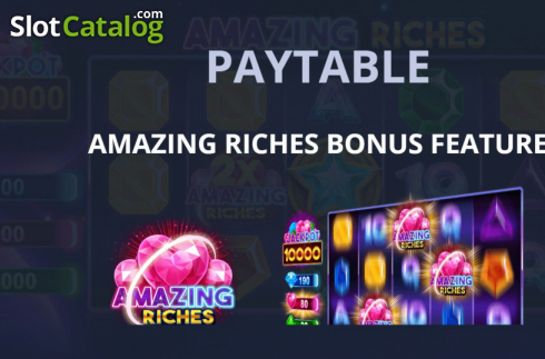 Скрин8. Amazing Riches (Амазинг Ричес, Удивительные Богатства) слот